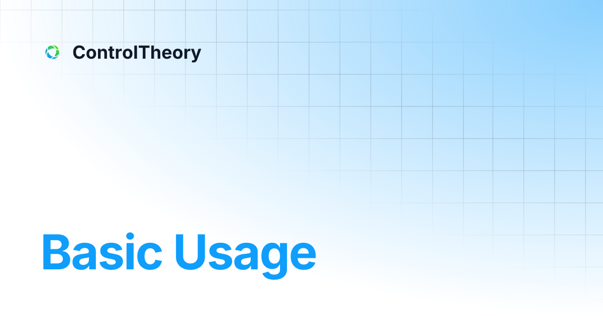 Basic Usage | ControlTheory