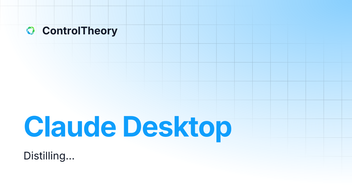 Claude Desktop | ControlTheory